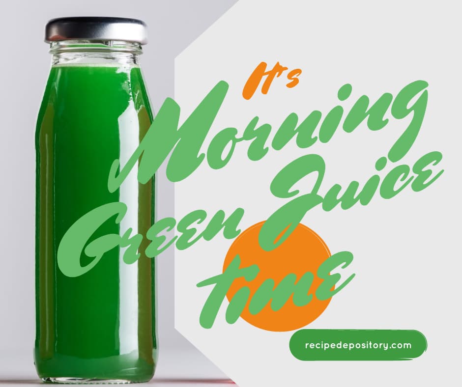 Healthy Morning Green Juice Recipe Depository Delicious Easy Recipes with Flair